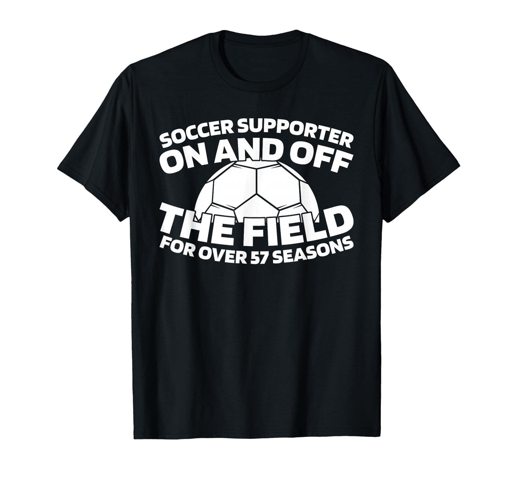 57 Years Old Soccer Team Player T-Shirt - Fun Novelty Design Men Women