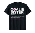 Soccer Goalie Sister Definition Best T-Shirt - Graphic Print Men Women
