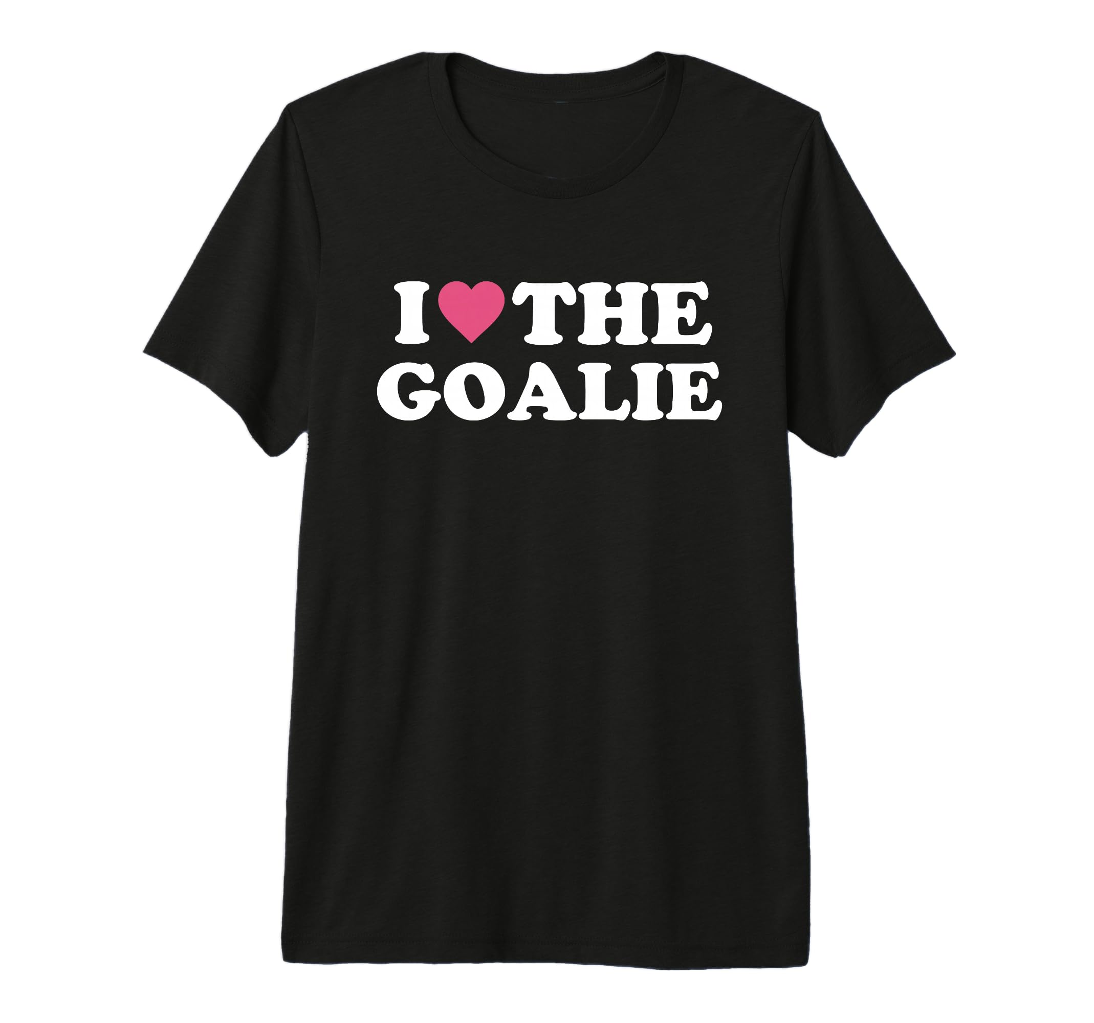 I Love Goalie Soccer Goalie Family T-Shirt - Minimalist Print Men Women