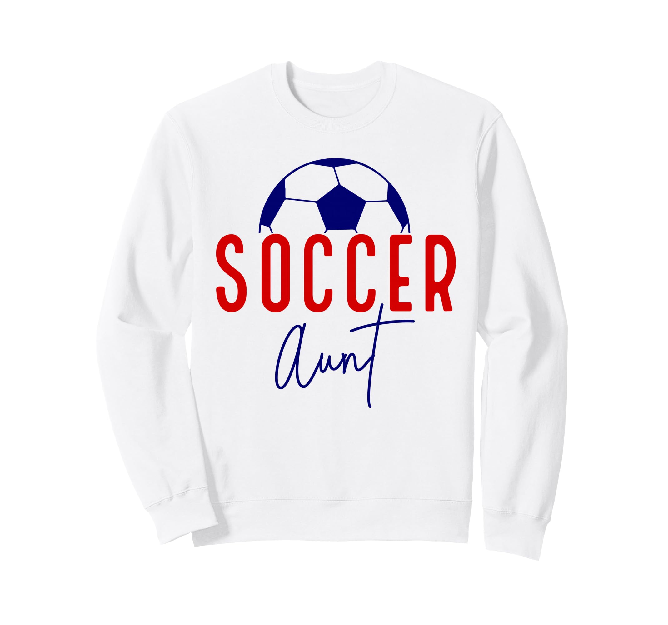 Soccer Aunt Soccer Ball Auntie Sweatshirt - Trendy Graphic for Adults