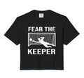 Fear Soccer Goal Keeper Funny Soccer T-Shirt - Minimalist Print for Adults