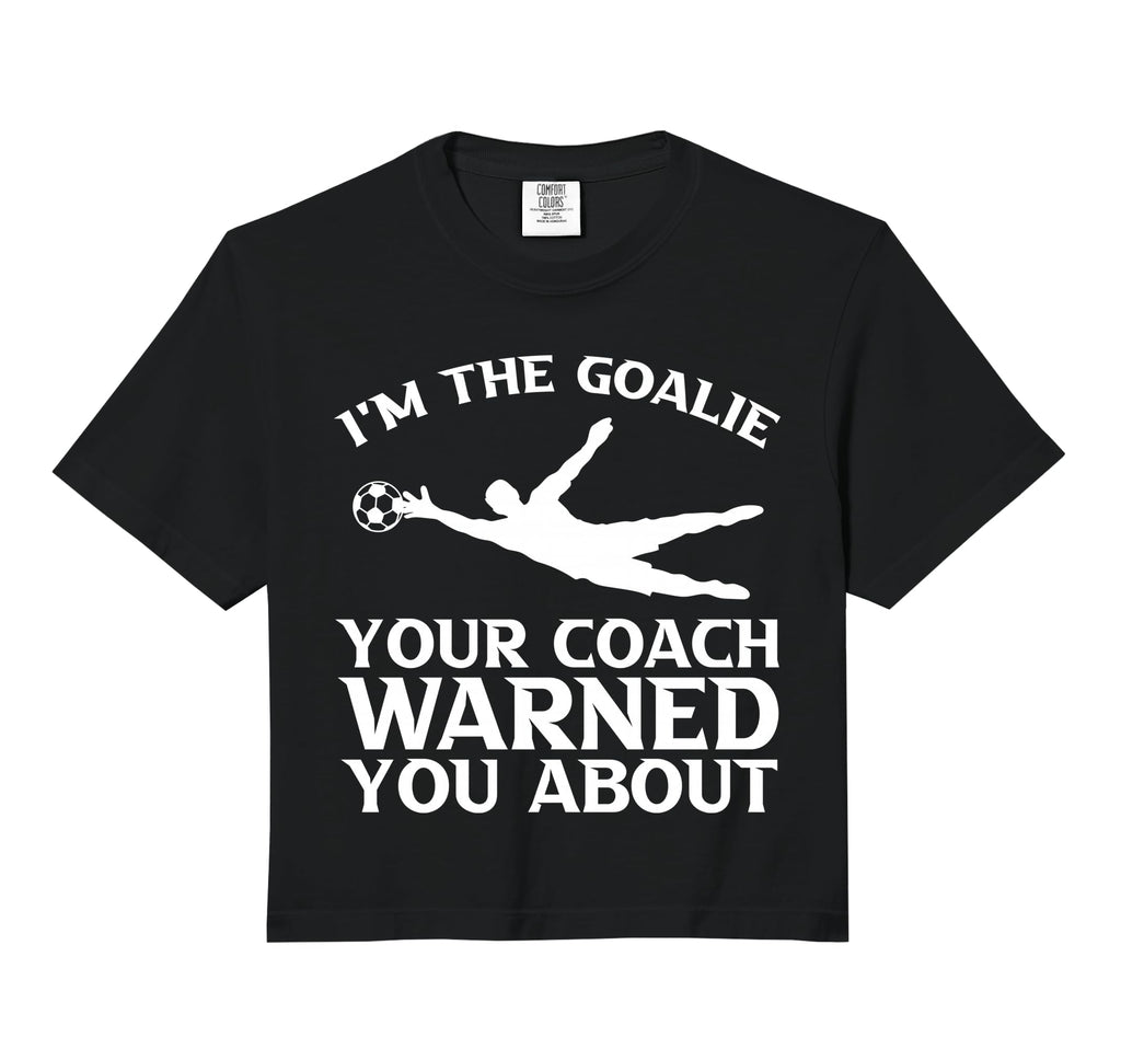 Im Goalie Your Coach Warned You Hoodie - Casual Everyday Wear Men Women