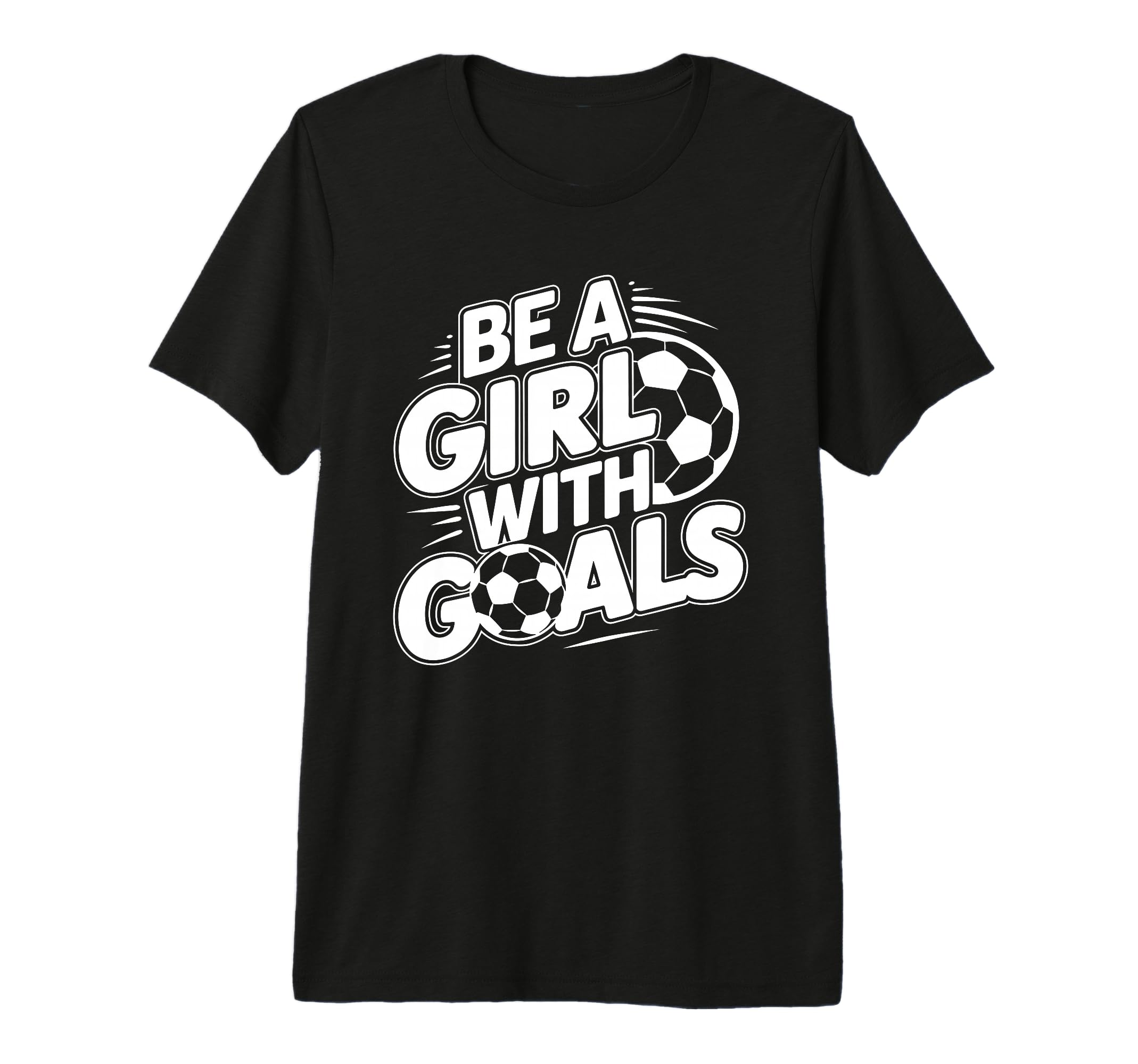 Be Goals Soccer Player Soccer Tri T-Shirt - Novelty Apparel for Adults