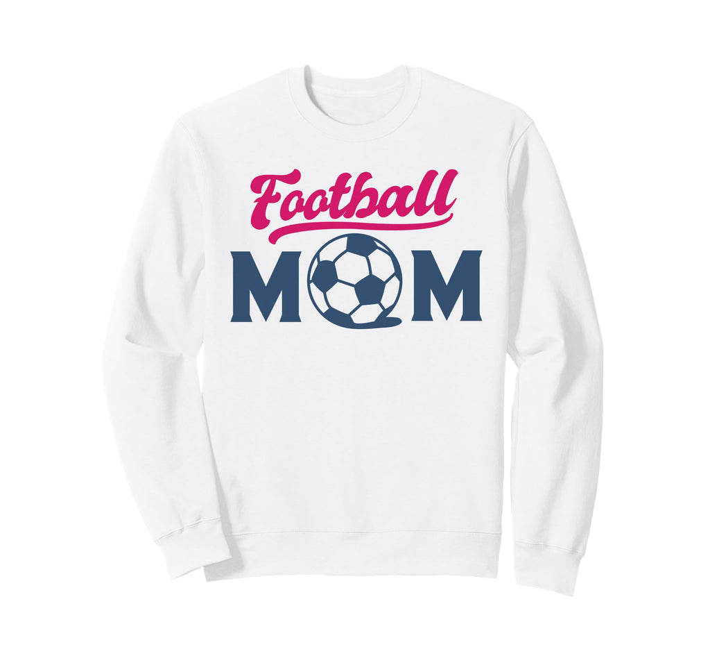 Football Mom Soccer Game Day Gift Proud Sweatshirt - Unique Graphic Unisex