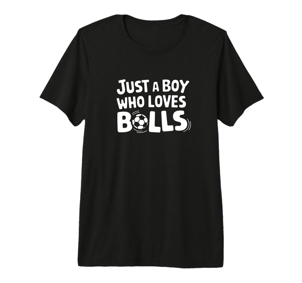 Just Who Loves Balls Soccer Player Family T-Shirt - Trendy Graphic Unisex