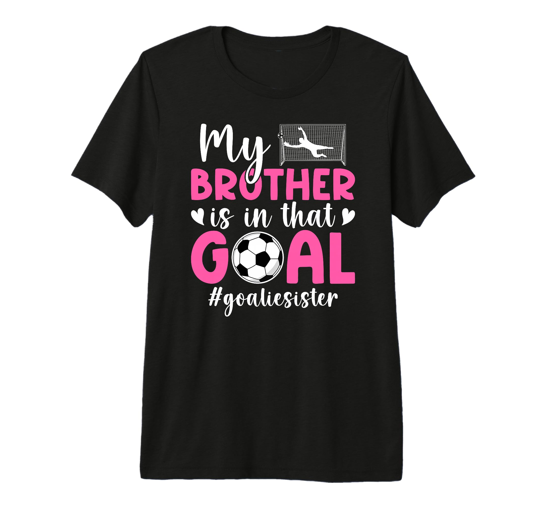 Proud Soccer Goalie Sister Soccer Keeper T-Shirt - Graphic Print Men Women