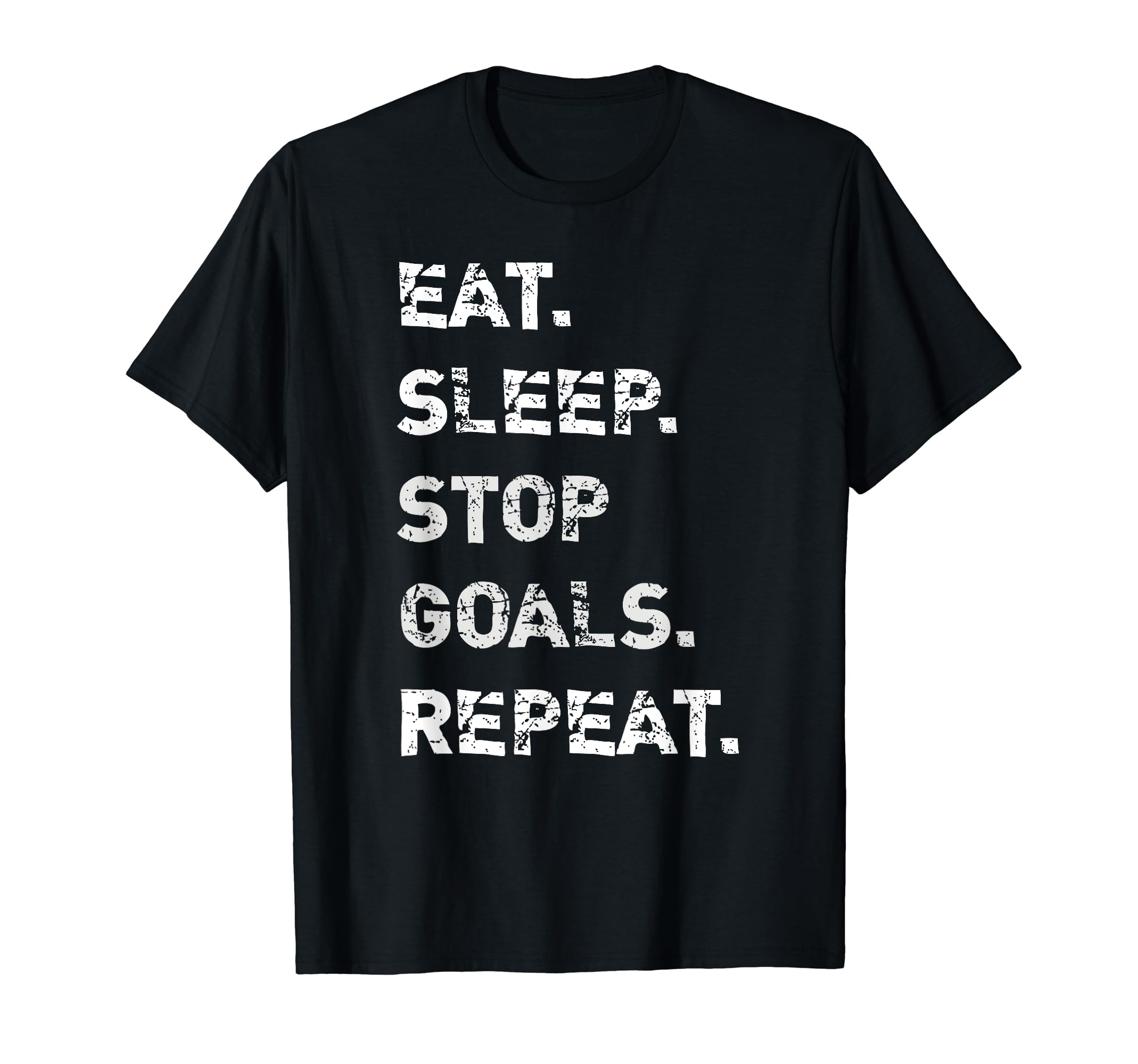 Eat Sleep Stop Goals Repeat Goalkeeper T-Shirt - Unique Graphic Unisex
