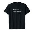 Here We Go Soccer Weekend Match Game T-Shirt - Graphic Print Unisex