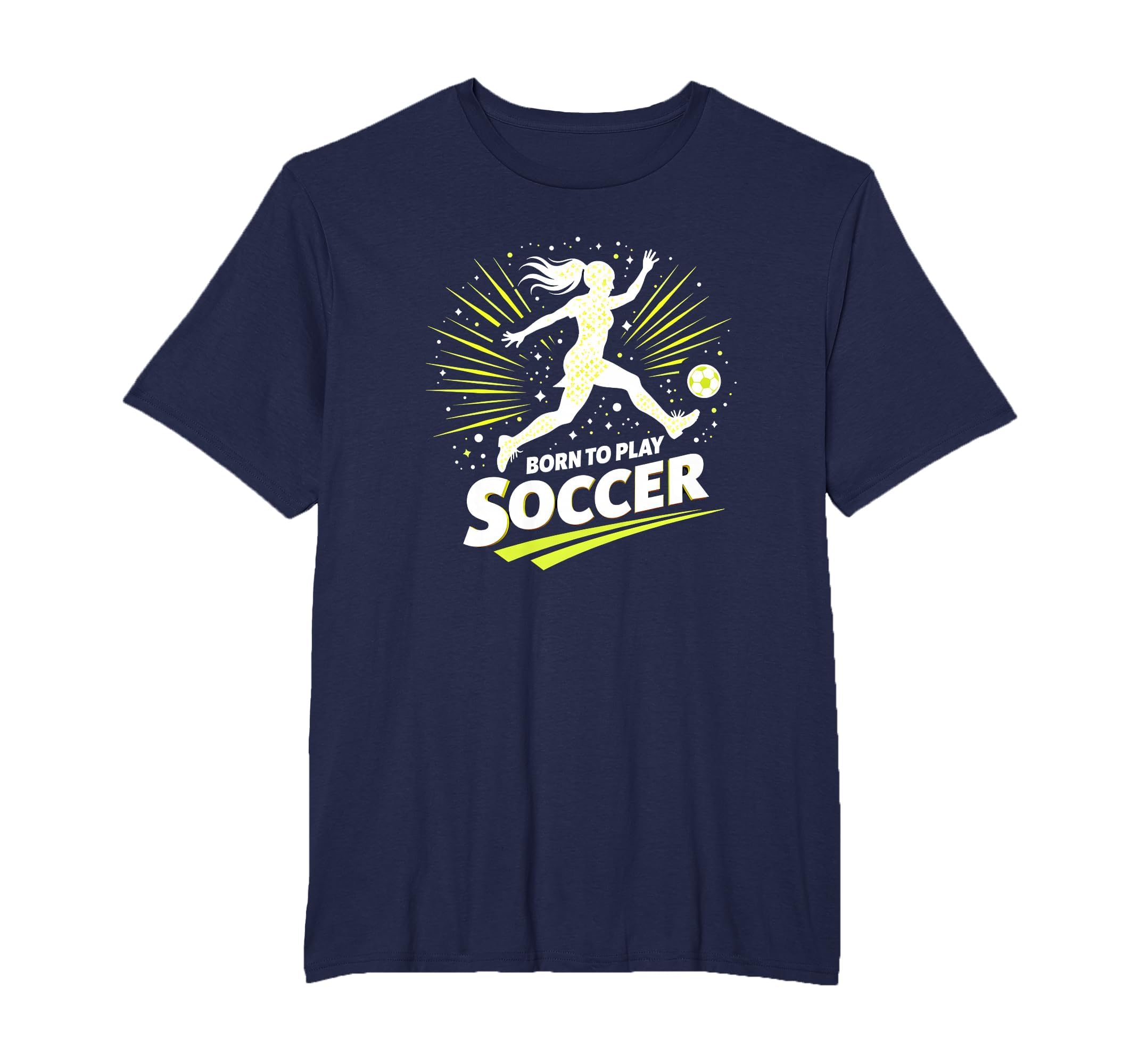 Born To Play Soccer Womens Inspirational T-Shirt - Trendy Graphic Unisex