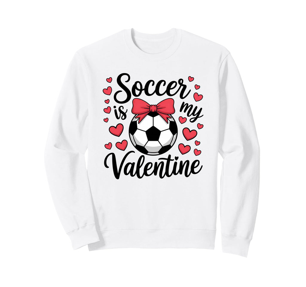 Valentines Day Soccer Funny Sports Sweatshirt - Trendy Graphic Men Women