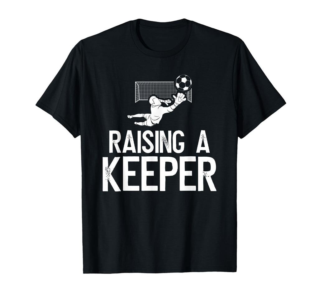 Raising Soccer Keeper Dad Soccer T-Shirt - Custom Art Print Men Women