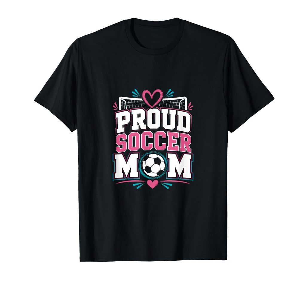 Proud Soccer Mom Soccer Mom Family T-Shirt - Custom Art Print Men Women