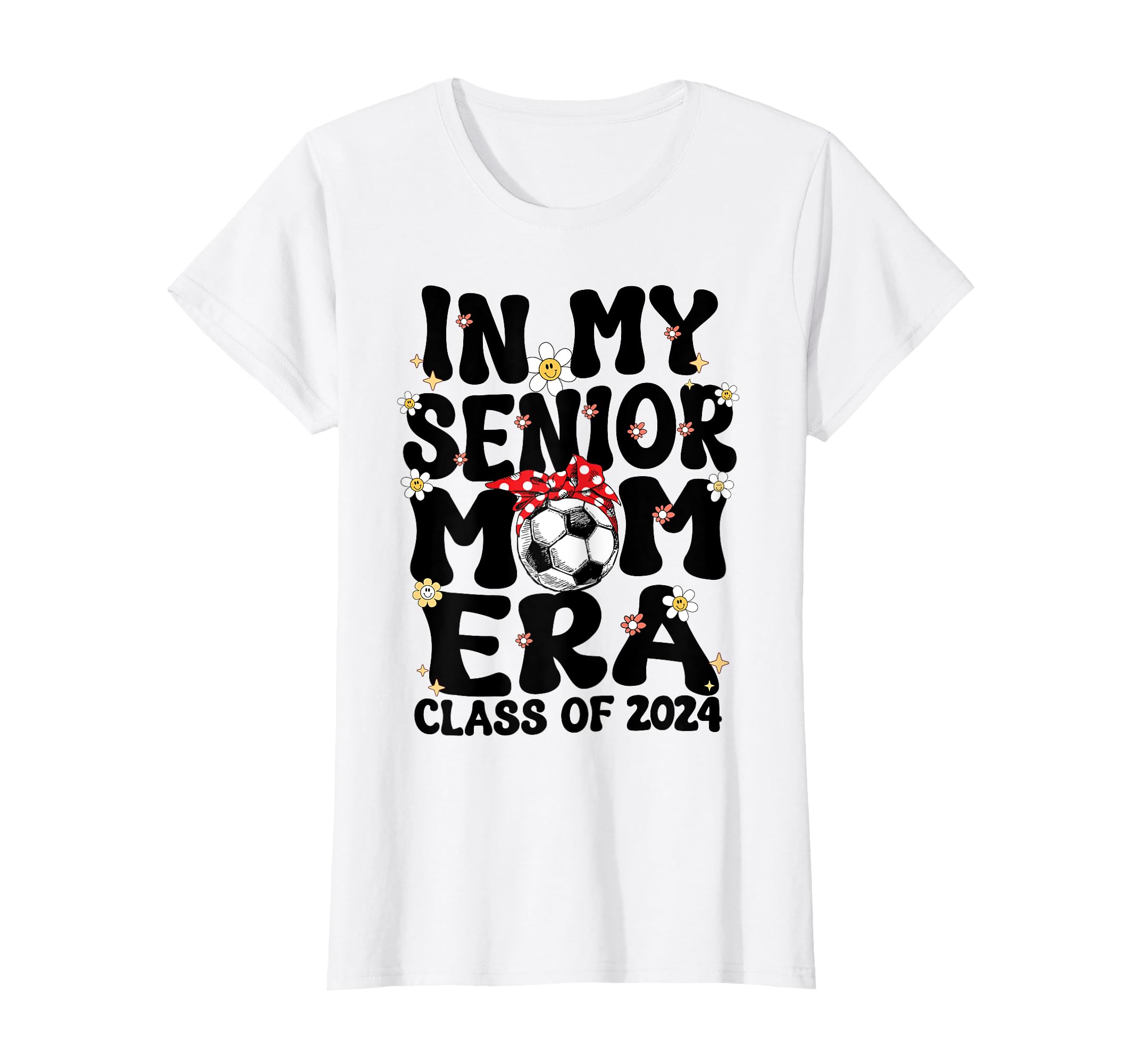My Senior Soccer Mom Era Groovy T-Shirt - Novelty Apparel for Adults