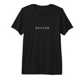 Soccer Funny Minimalist Text Team T-Shirt - Novelty Apparel for Adults