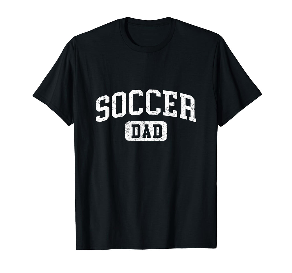 Soccer Dad Funny Lettering T-Shirt - Casual Everyday Wear Men Women