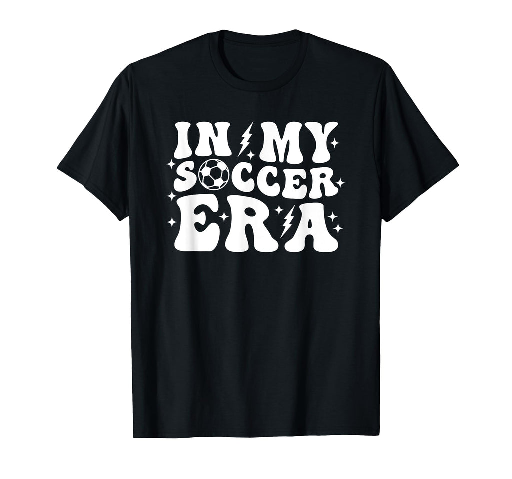 My Soccer Era Funny Trendy Sports T-Shirt - Custom Art Print Men Women