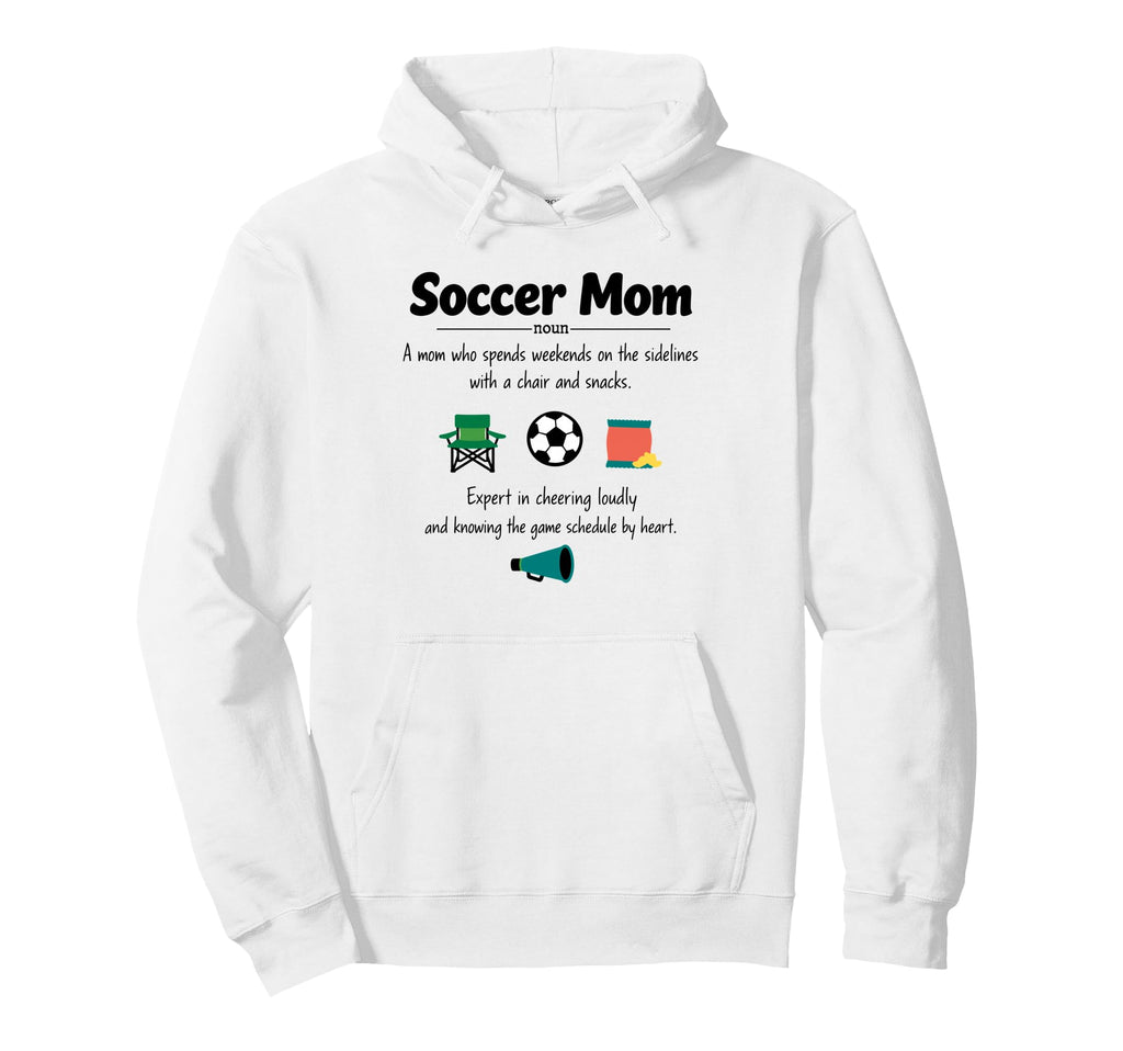 Soccer Mom Definition Gifts Mothers Hoodie - Fun Novelty Design Men Women