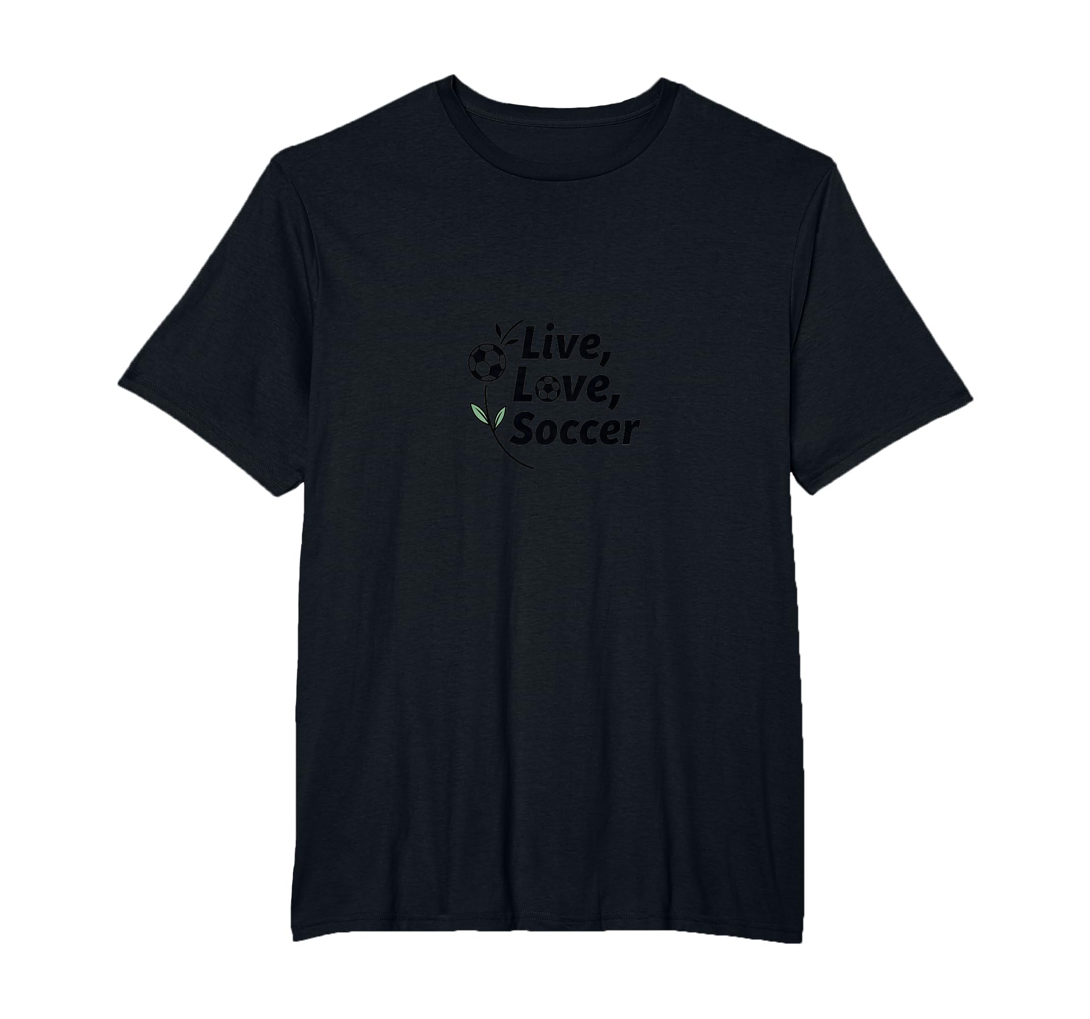 Live Love Soccer Womens Sports Passion T-Shirt - Custom Art Print Unisex