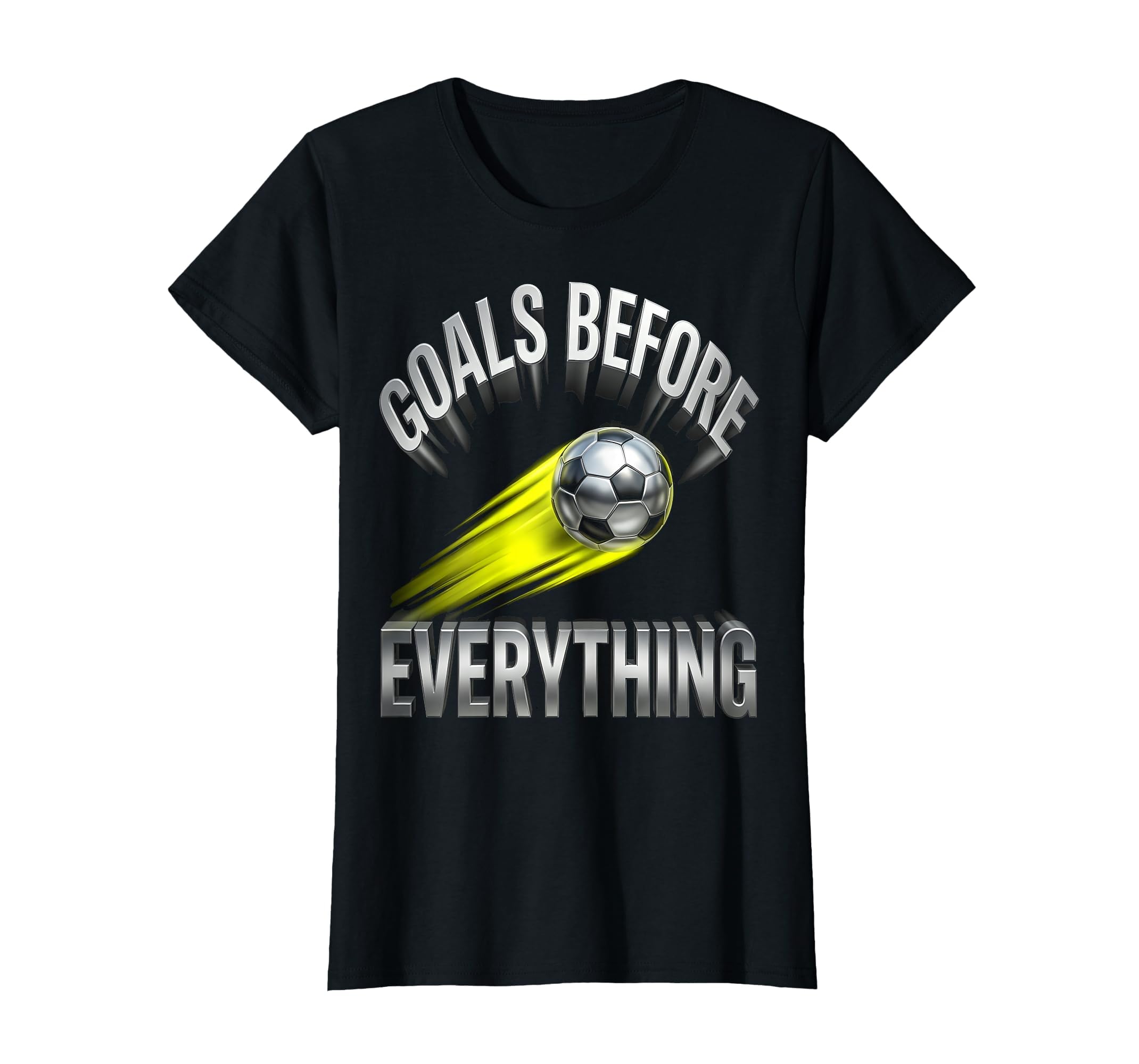 Goals Before Everything Soccer T-Shirt - Trendy Graphic Unisex