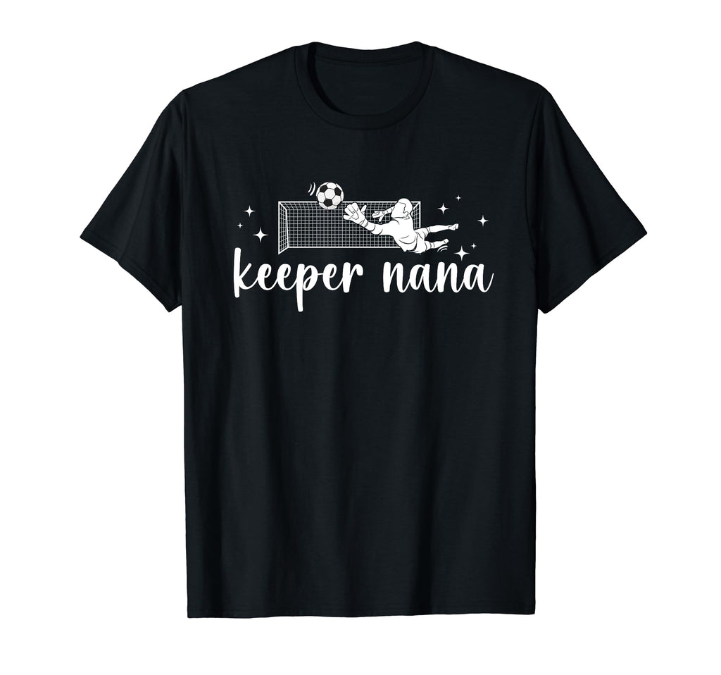 Soccer Keeper Nana Soccer Goalkeeper Nana T-Shirt - Trendy Graphic Unisex