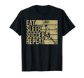 Eat Sleep Soccer Repeat Funny Footballer T-Shirt - Graphic Print Unisex