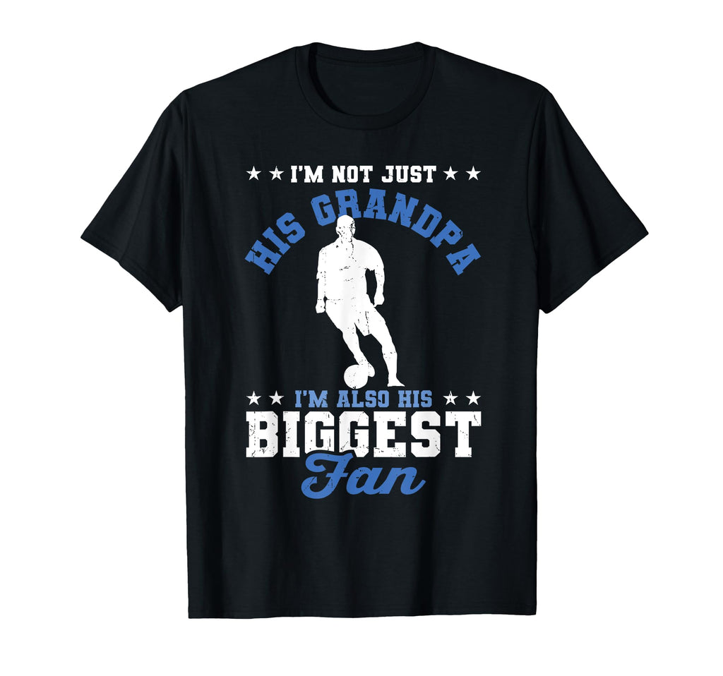 Not Just His Grandpa Also His Biggest T-Shirt - Graphic Print Men Women