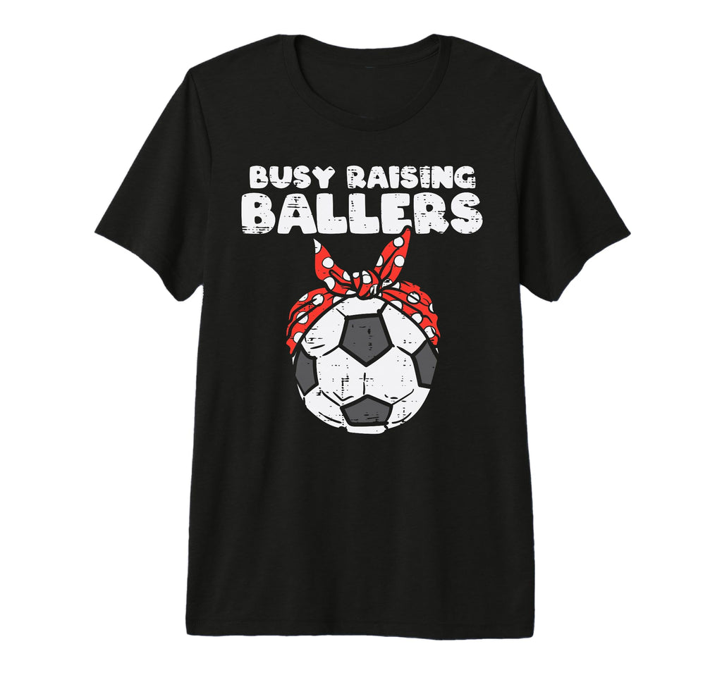 Busy Raising Ballers Soccer Polka T-Shirt - Unique Graphic for Adults