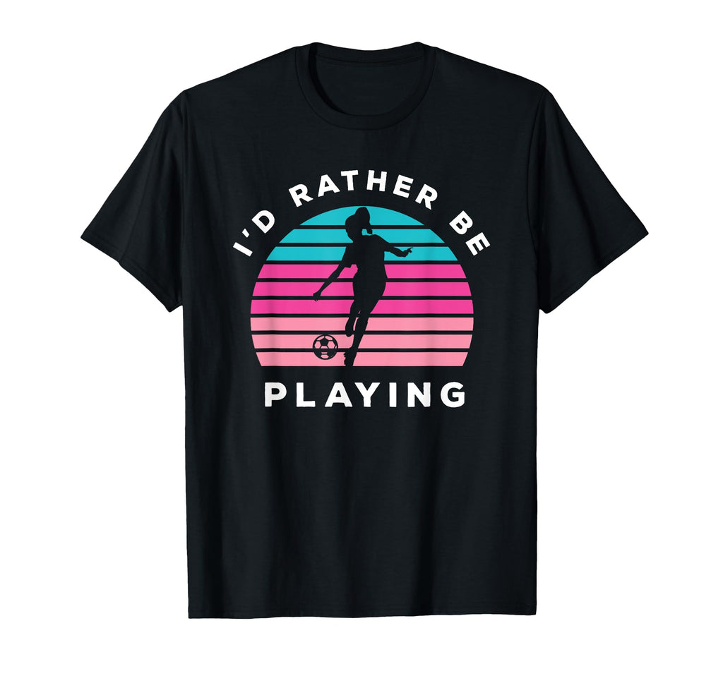 Playing Sports Id Rather Be Playing T-Shirt - Unique Graphic for Adults