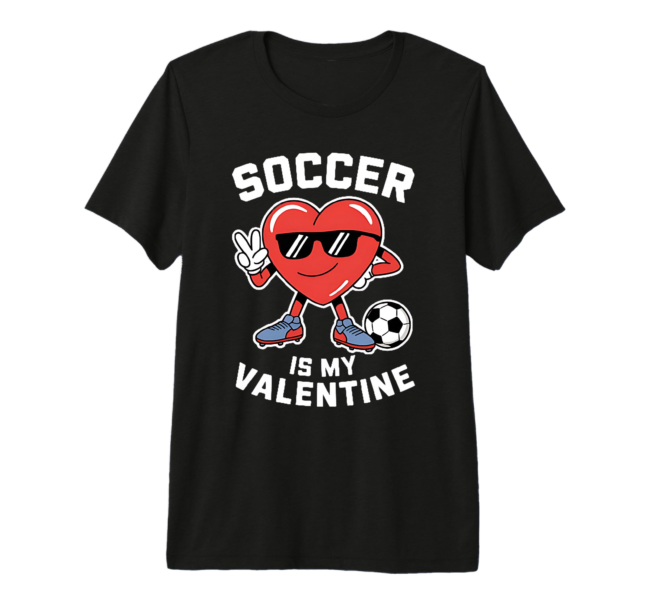 Soccer Is My Valentine Heart Funny T-Shirt - Aesthetic Graphic Men Women