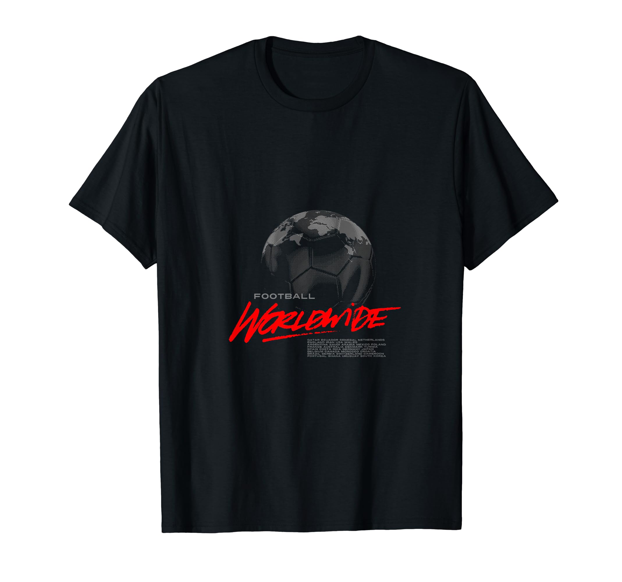 Football Soccer Worldwide 2022 T-Shirt - Casual Everyday Wear Unisex