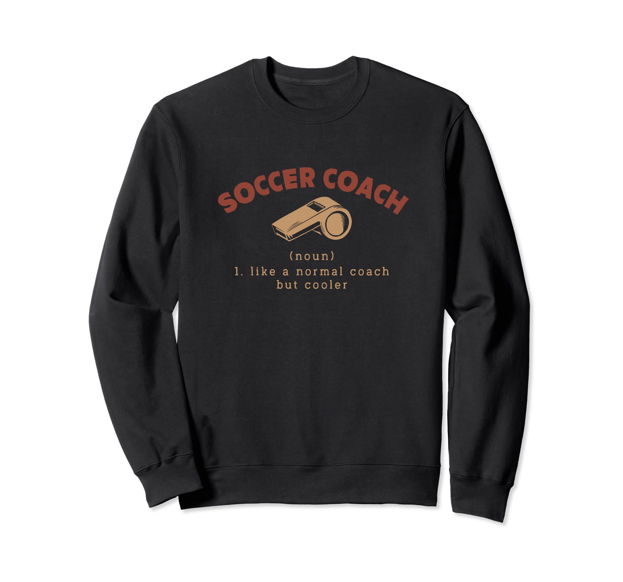 Soccer Coach Definition Funny Soccer Sweatshirt - Minimalist Print Unisex