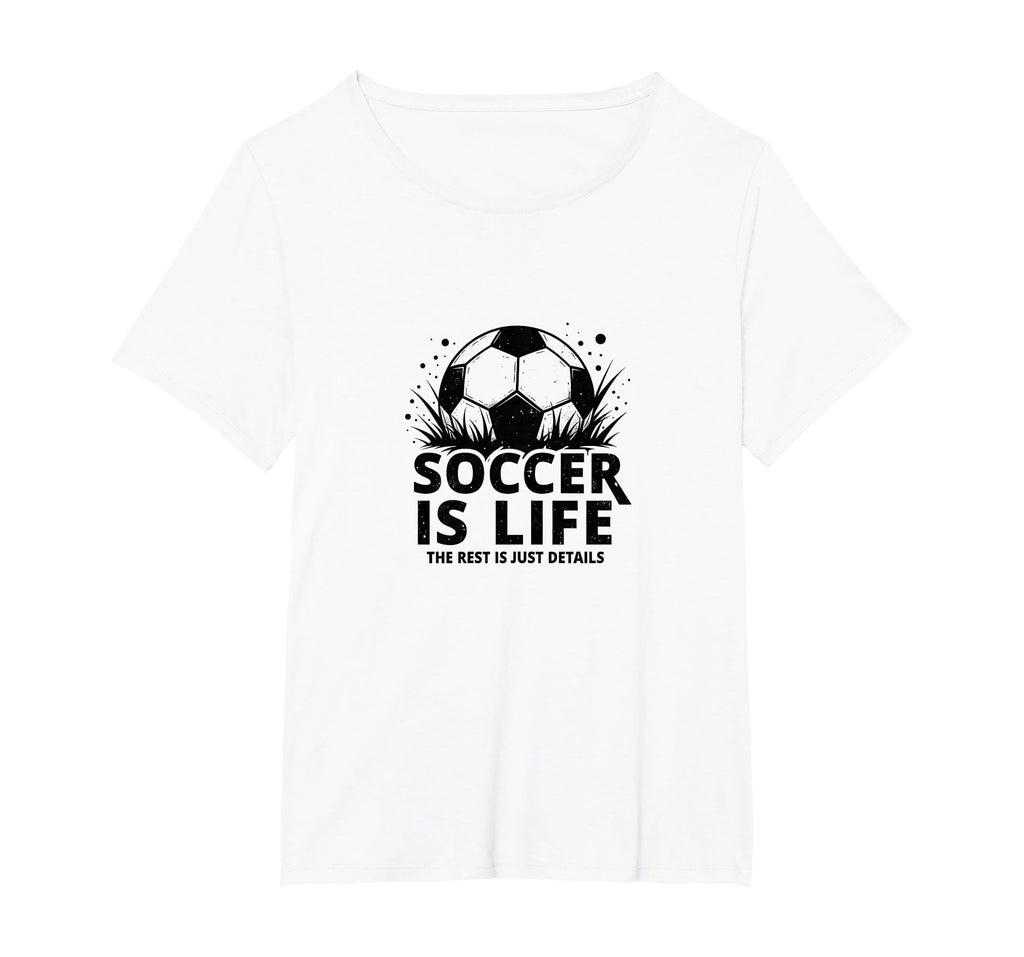 Soccer Coach Soccer Is Life Rest Is T-Shirt - Trendy Graphic Men Women
