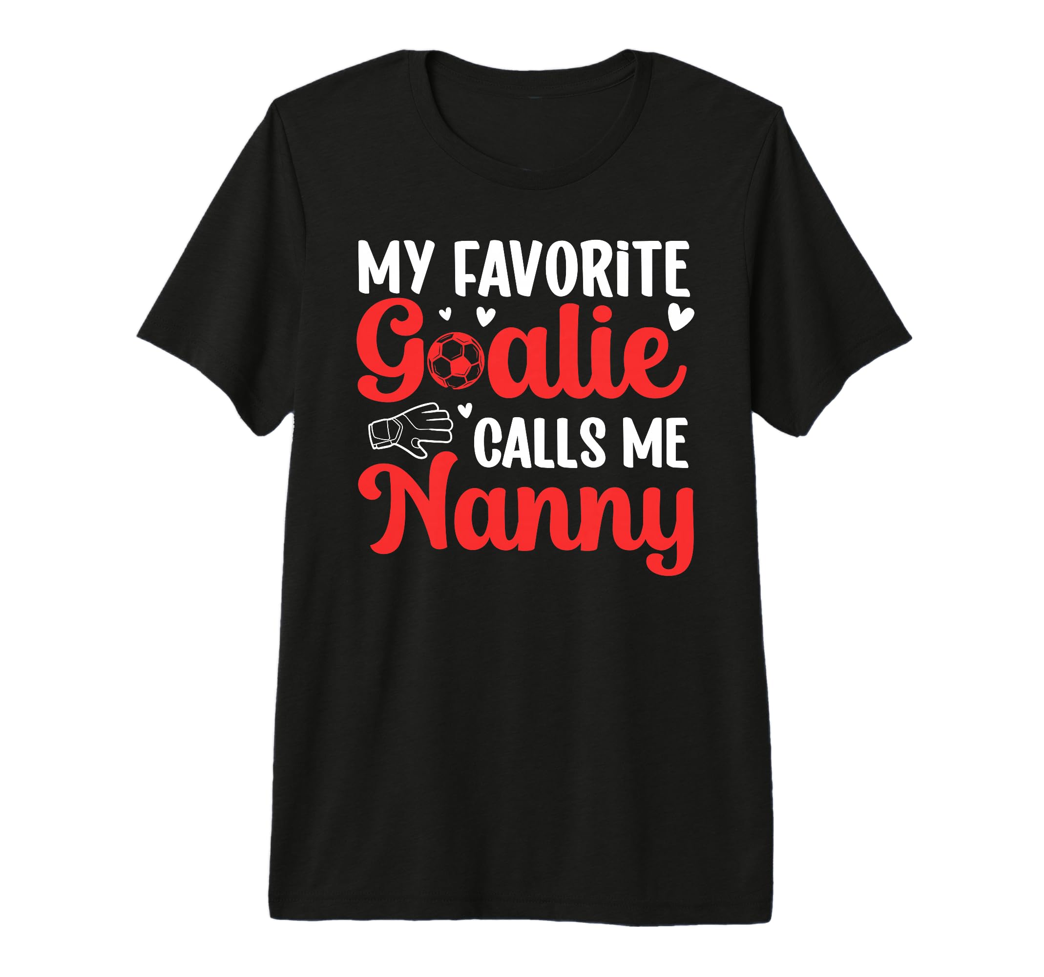 Proud Soccer Goalie Nanny Soccer Keeper T-Shirt - Graphic Print for Adults