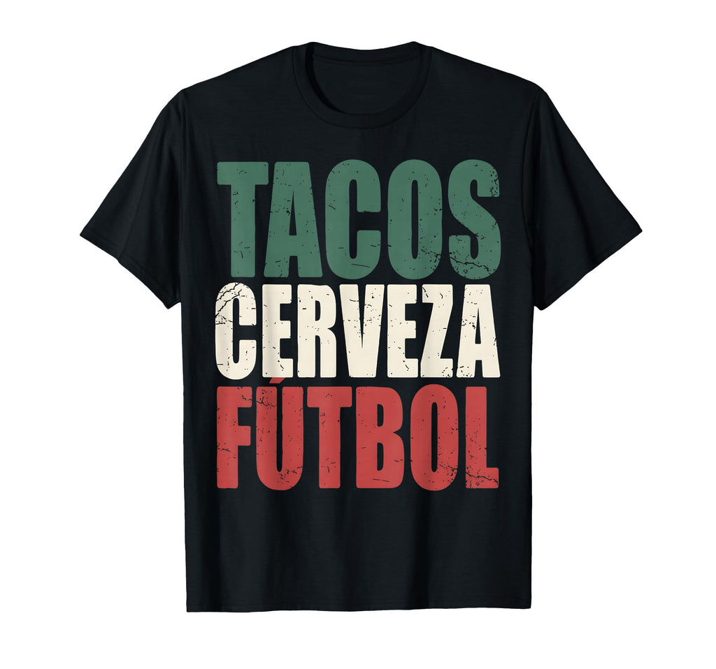 Tacos Cerveza Futbol Mexican Soccer Fan T-Shirt - Minimalist Print Unisex