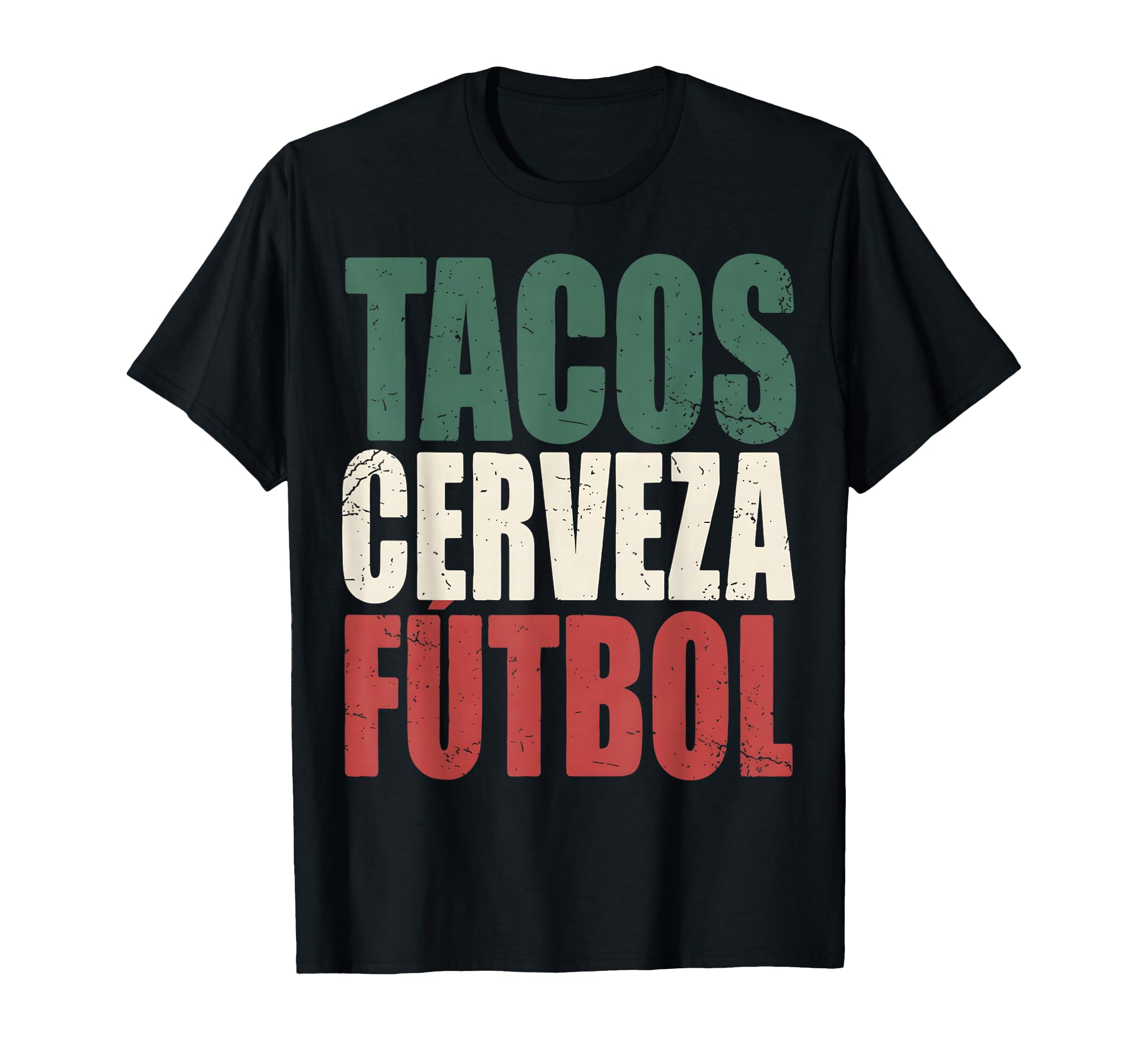 Tacos Cerveza Futbol Mexican Soccer Fan T-Shirt - Minimalist Print Unisex
