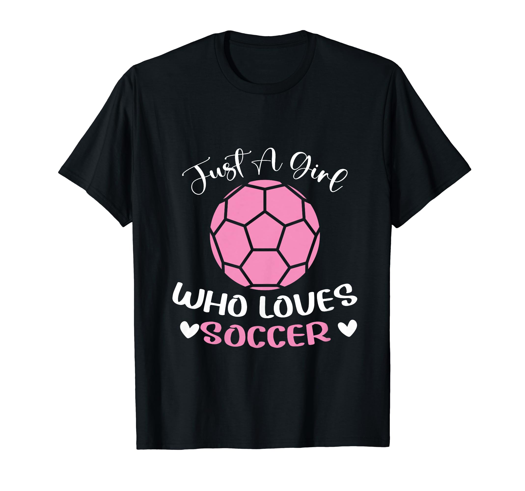 Just Who Loves Soccer Funny Sayings T-Shirt - Aesthetic Graphic for Adults
