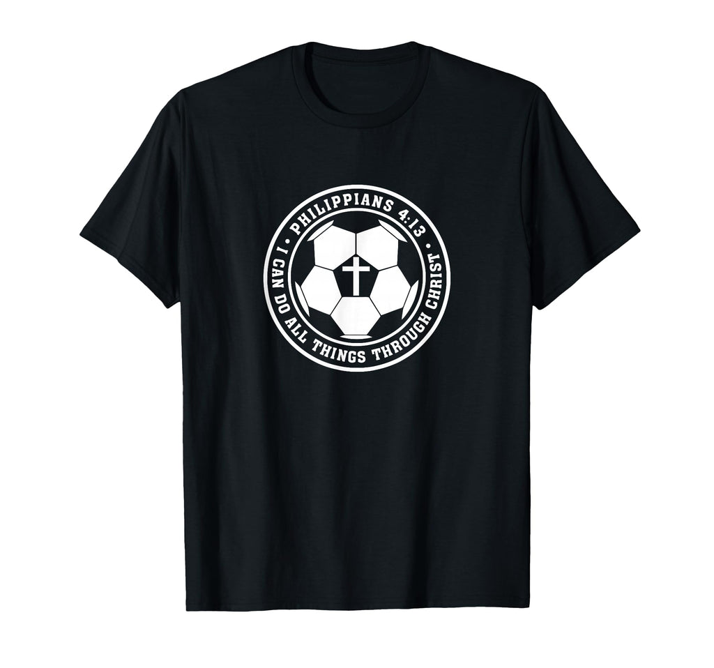Philippians 4 13 Christian Soccer T-Shirt - Aesthetic Graphic for Adults