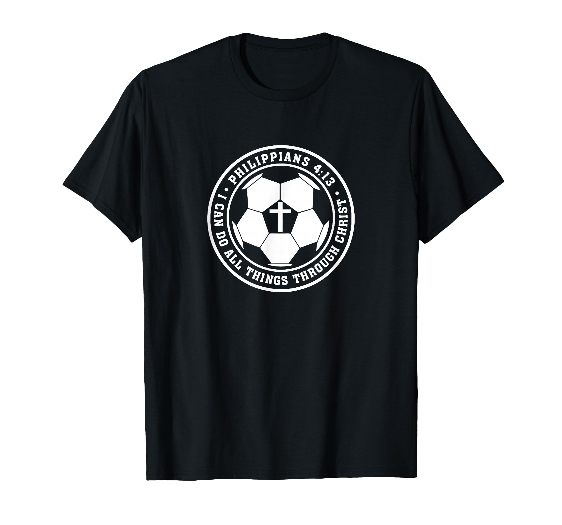 Philippians 4 13 Christian Soccer T-Shirt - Aesthetic Graphic for Adults
