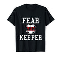 Fear Keeper Funny Sayings Soccer T-Shirt - Casual Everyday Wear for Adults