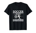 Soccer Dad Father Funny Soccer Player T-Shirt - Custom Art Print Unisex