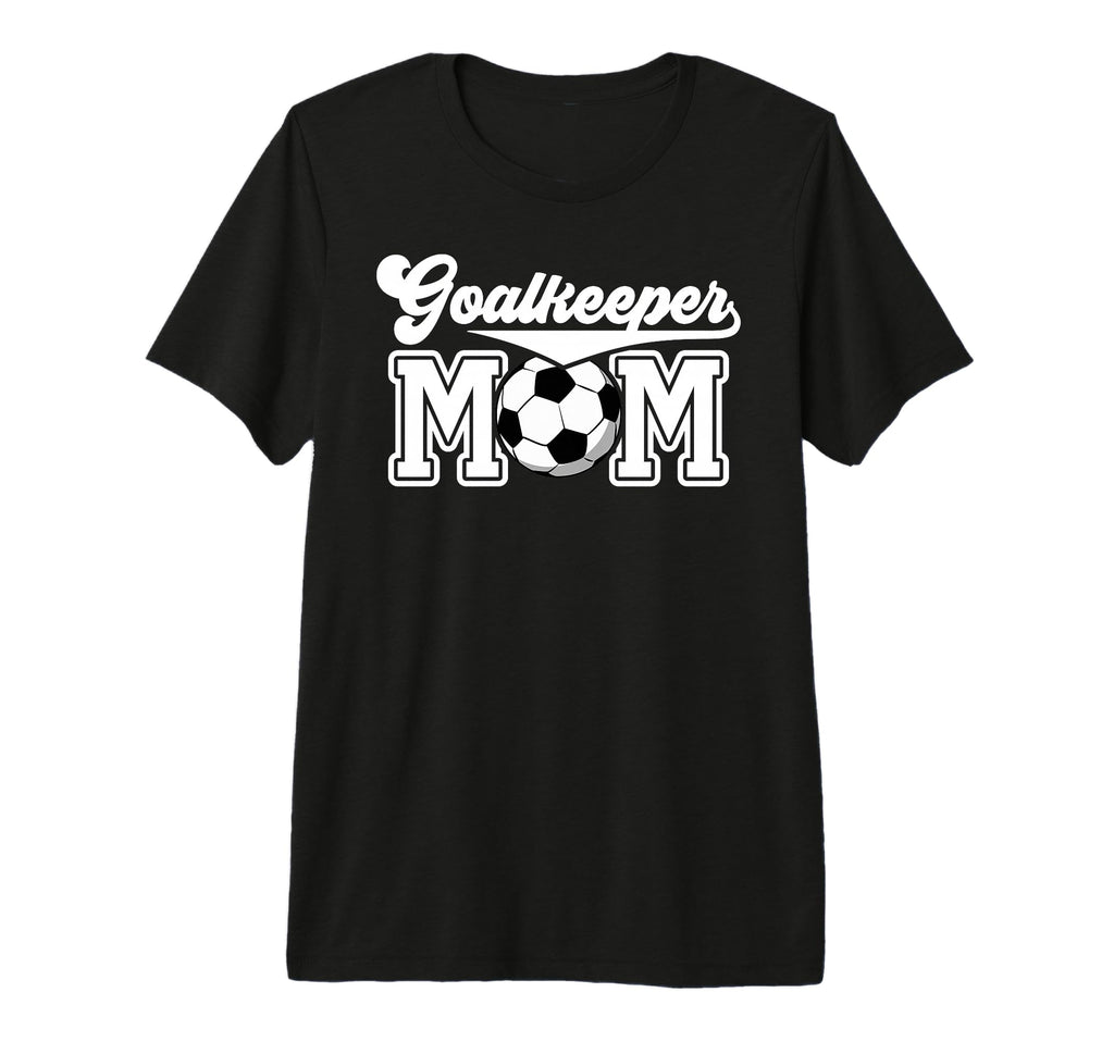 Soccer Goalkeeper Mom Best Mom T-Shirt - Minimalist Print for Adults