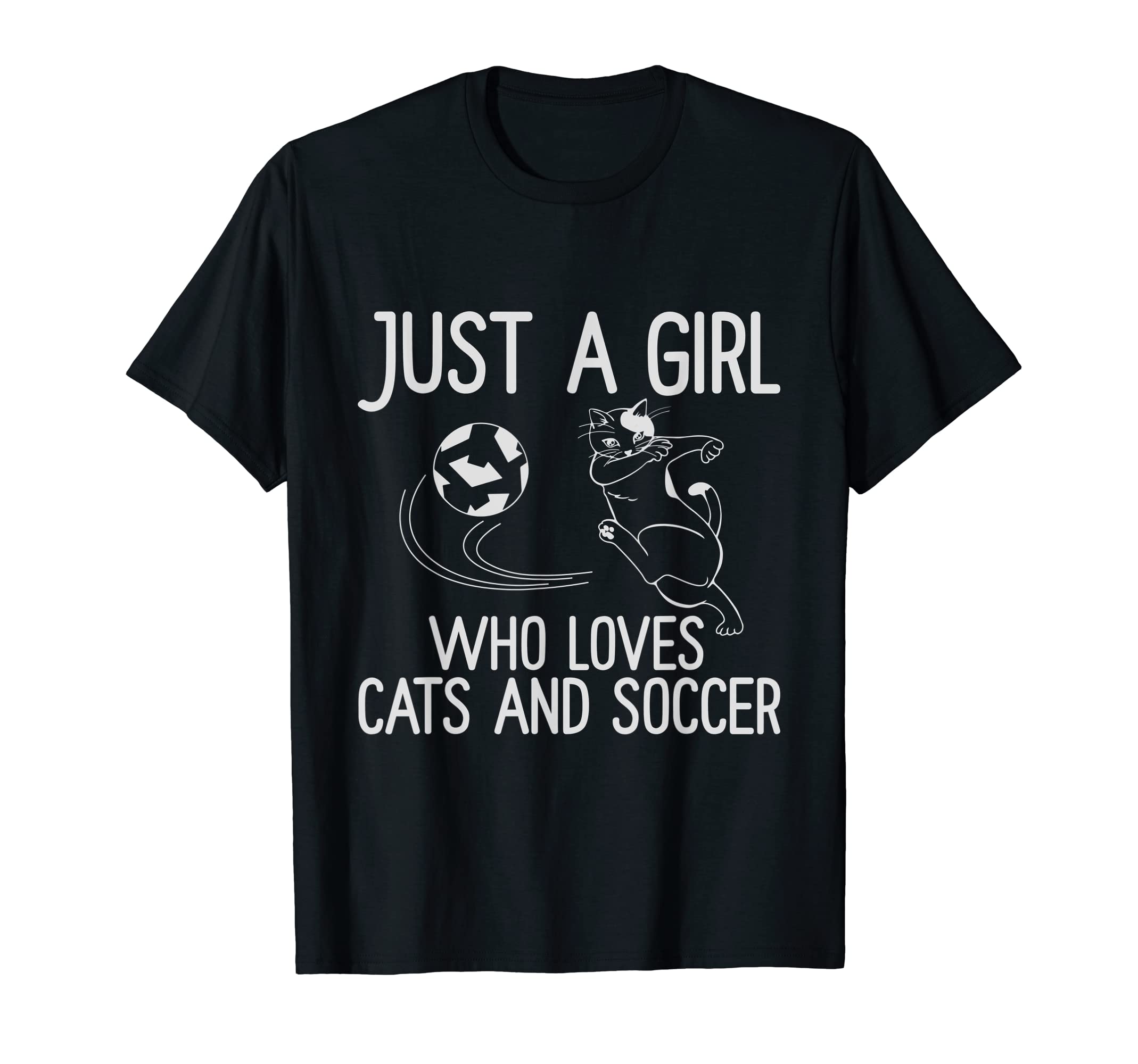 Just Who Loves Cats And Soccer Funny T-Shirt - Aesthetic Graphic Unisex