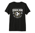 Senior Soccer Mom 2026 Final Half T-Shirt - Casual Everyday Wear Men Women
