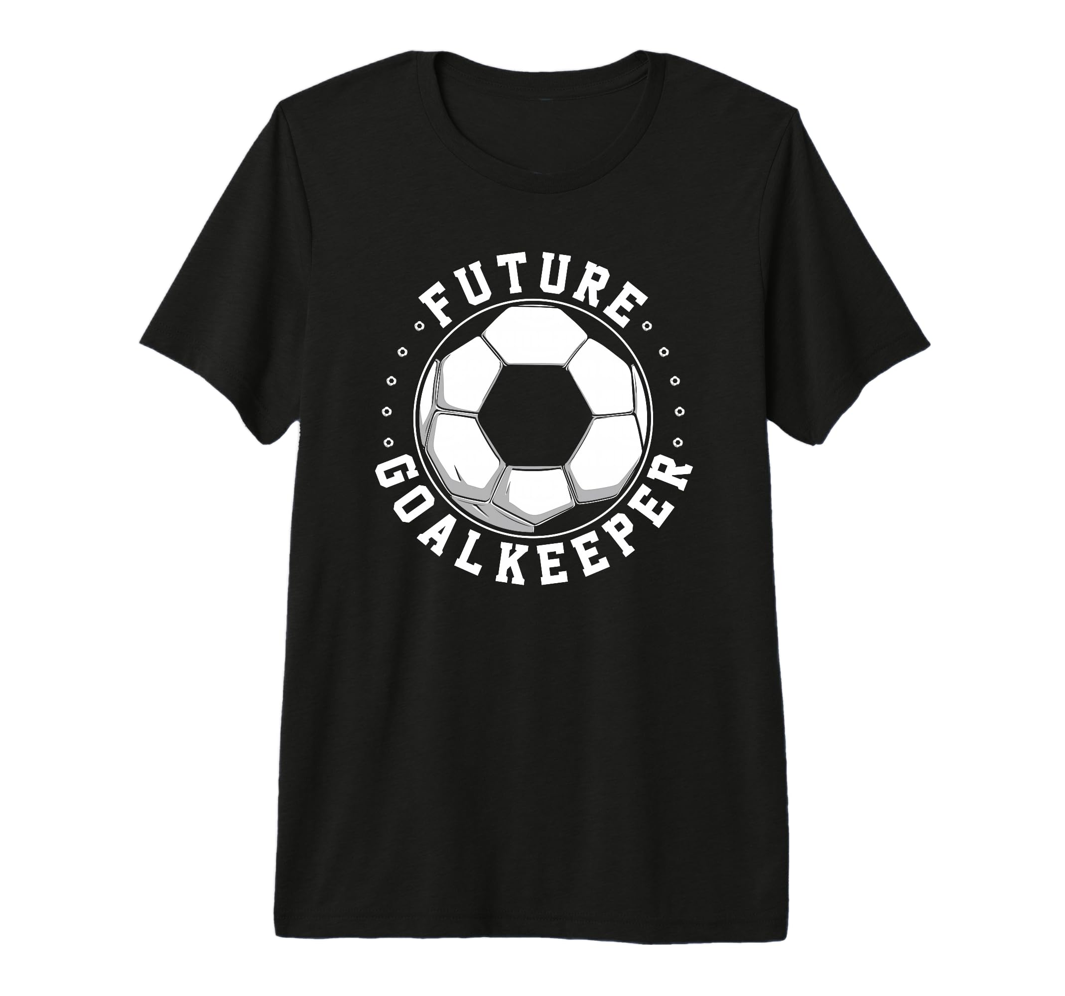 Future Goalkeeper Soccer Goalie T-Shirt - Custom Art Print Men Women
