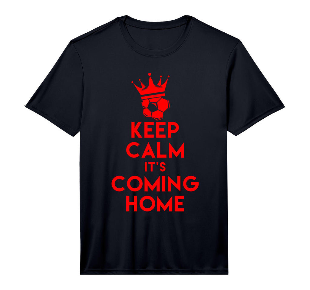 Keep Calm It S Coming Home T-Shirt - Casual Everyday Wear Men Women