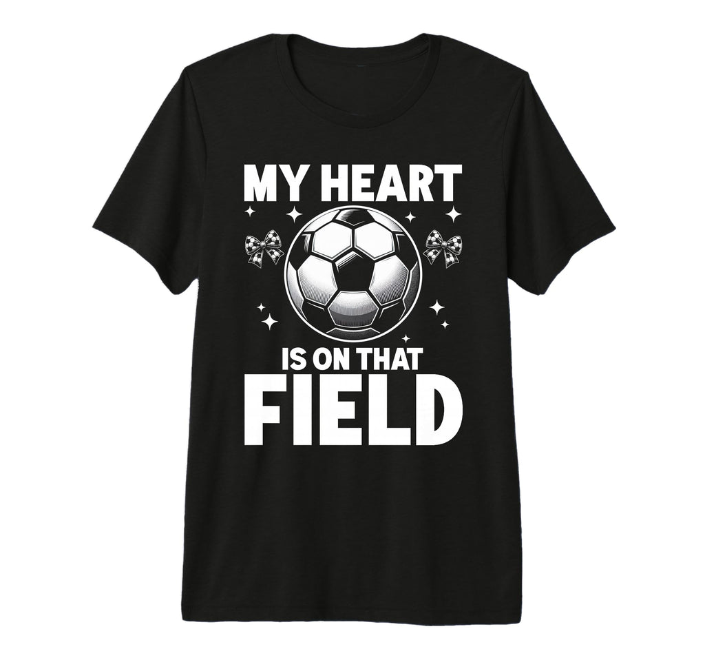 My Heart Is That Field Soccer Season T-Shirt - Streetwear Style for Adults