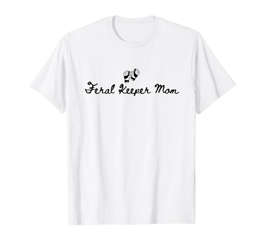 Feral Keeper Mom Funny Goalkeeper Mom T-Shirt - Graphic Print Unisex