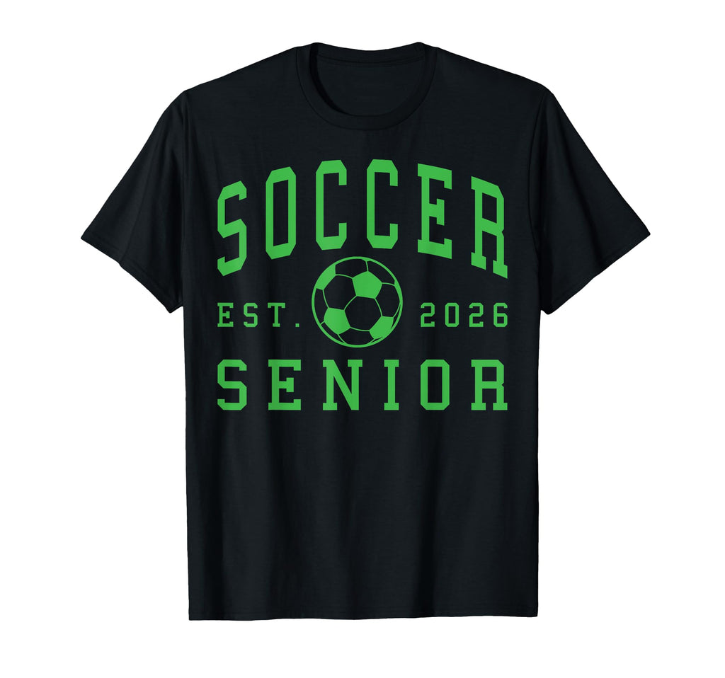Soccer Senior Night Soccer Senior T-Shirt - Streetwear Style Men Women