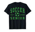 Soccer Senior Night Soccer Senior T-Shirt - Streetwear Style Men Women