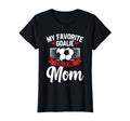 Funny Soccer Lover Moms Goalie T-Shirt - Streetwear Style Men Women